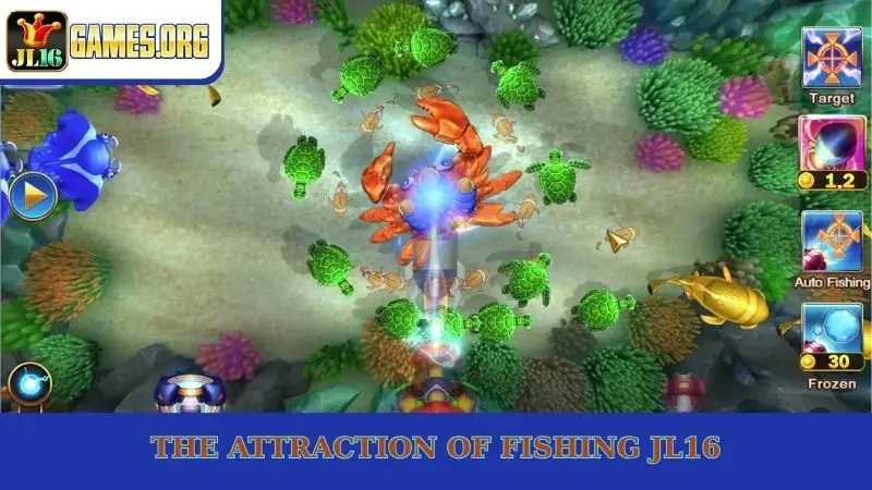The attraction of Fishing JL16