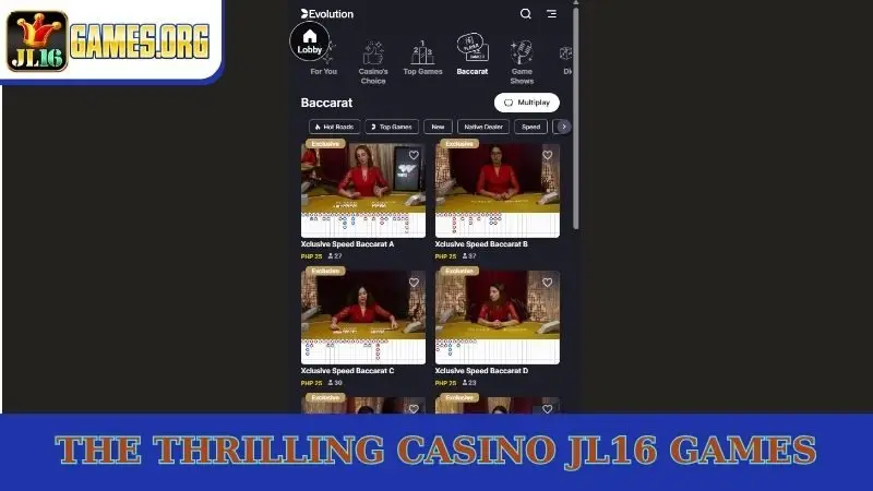 The thrilling casino JL16 games